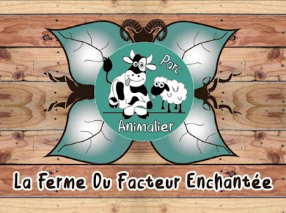 La Ferme du facteur Enchantée